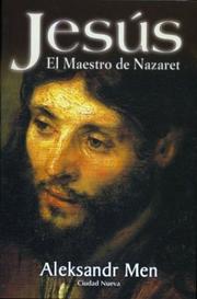 Cover of: Jesus - El Maestro de Nazaret by Aleksandr Men