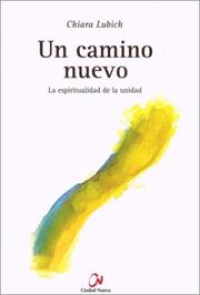 Cover of: Un Camino Nuevo by Chiara Lubich