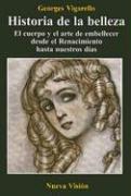 Cover of: Historia de la Belleza by Georges Vigarello