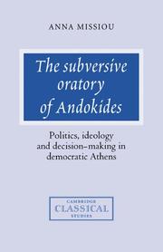 Cover of: The subversive oratory of Andokides by Anna Missiou