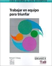 Cover of: Trabajar En Equipo Para Triunfar: Guia Practica Para Comprender Su Dinamica