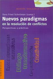 Cover of: Nuevos Paradigmas En LA Resolucion De Conflictos: Perspectivas Y Practicas