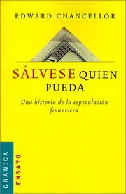 Cover of: Salvese Quien Pueda: Una Historia De LA Especulacion Financiera