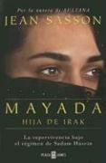 Mayada, La Hija De Irak (Exitos (Plaza y Janes)) by Jean P. Sasson