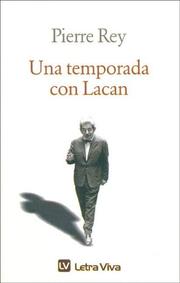 Cover of: Una Temporada Con Lacan by Pierre Rey