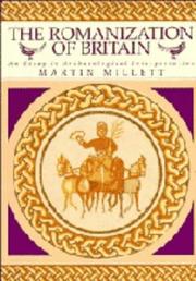 The Romanization of Britain by Martin Millett