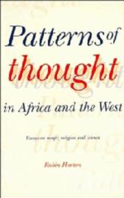 Cover of: Patterns of thought in Africa and the West: essays on magic, religion, and science