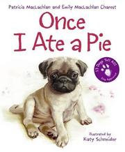 Once I ate a pie by Patricia MacLachlan