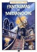 Cover of: Fantasmas De Media Noche/ghosts Of Midnight by Emma Fischel