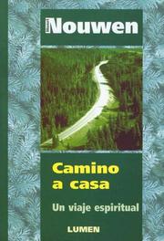 Cover of: Camino A Casa by Henri J. M. Nouwen