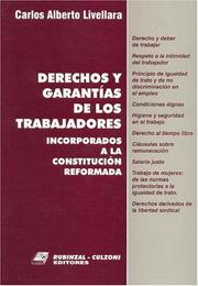 Cover of: Derechos y Garantias de Los Trabajadores Incorporados a la Constitucion Reformada