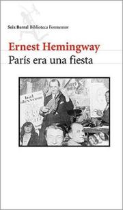Cover of: Paris Era Una Fiesta by Ernest Hemingway