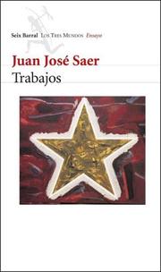 Cover of: Trabajos (Los Tres Mundos) by Juan José Saer