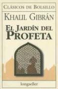 Cover of: El Jardin del Profeta (Clasicos de Bolsillo (Errepar)) by Kahlil Gibran