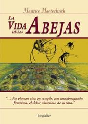 Cover of: La Vida de Las Abejas by Maurice Maeterlinck