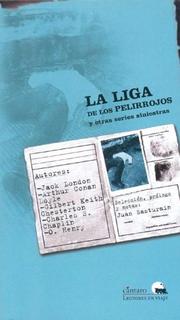 Cover of: La Liga de los Pelirrojos: Y Otras Series Siniestras (Coleccion Paladar Negro)