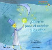 Cover of: Quien Le Puso El Nombre a la Luna? by Mirta Goldberg