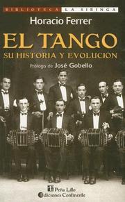 Cover of: El Tango by Horacio Ferrer