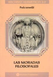 Cover of: Las Moradas Filosofales (Archivo Hermetico (Ediciones Continente)) by Fulcanelli