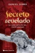 Cover of: Secreto Revelado by Daniel Serra