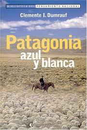 Cover of: Patagonia Azul y Blanca