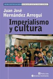 Cover of: Imperialismo y Cultura by Juan Jose Hernandez Arregui