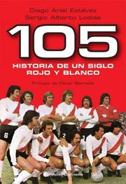 Cover of: 105 Historia de Un Siglo Rojo y Blanco