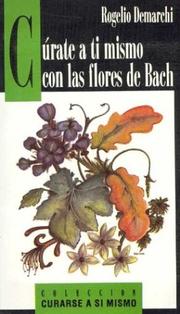 Cover of: Curate a Ti Mismo Con Las Flores de Bach