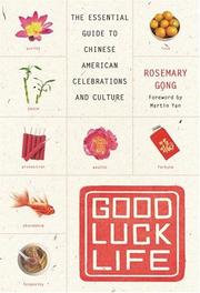 Good Luck Life by Rosemary Gong