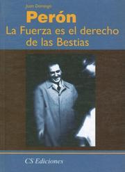 Cover of: La Fuerza Es El Derecho de Las Bestias