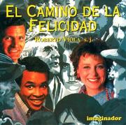 Cover of: El Camino de La Felicidad