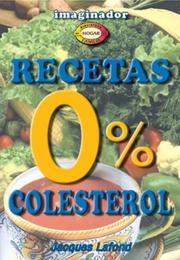 Cover of: Recetas 0% Colesterol