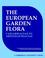 Cover of: European Garden Flora