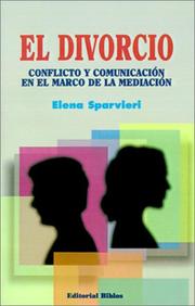 Cover of: El Divorcio: Conflicto Y Comunicacion En El Marco De LA Mediacion