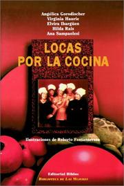 Cover of: Locas Por LA Cocina/Crazy People by the Kitchen (Biblioteca de Las Mujeres)