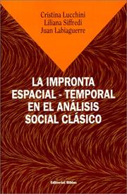 Cover of: LA Impronta Espacial-Temporal by Cristina Lucchini, Juan Labiaguerre