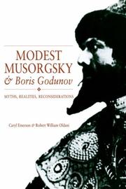 Cover of: Modest Musorgsky and Boris Godunov: myths, realities, reconsiderations