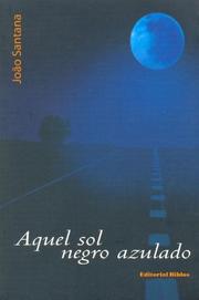 Cover of: Aquel Sol Negro Azulado