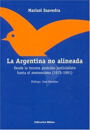 La Argentina No Alineada by Marisol Saavedra