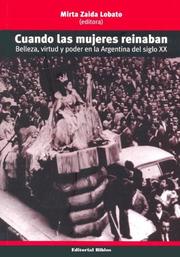 Cover of: Cuando Las Mujeres Reinaban by Mirta Zaida Lobato