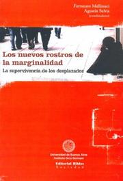 Cover of: Los Nuevos Rostros de La Marginalidad: La Supervivencia de Los Desplazados
