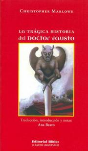 Cover of: La Tragica Historia del Doctor Fausto by Christopher Marlowe