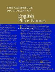 Cover of: The Cambridge Dictionary of English Place-Names: Based on the Collections of the English Place-Name Society