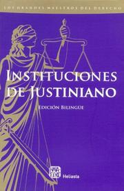 Cover of: Instituciones de Justiniano - Edicion Bilingue