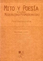 Cover of: Mito y Poesia En La Crisis Modernidad/Posmodernidad