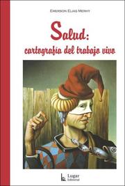 Cover of: Salud: Cartografia del Trabajo Vivo