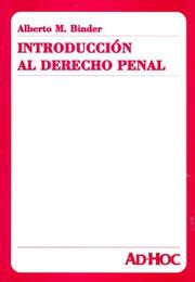 Cover of: Introduccion Al Derecho Penal by Alberto M. Binder
