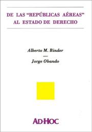 Cover of: de Las "Republicas Aereas" Al Estado de Derecho: Debate Sobre La Marcha de La Reforma Judicial En America Latina