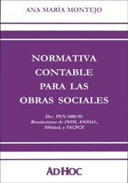 Cover of: Normativa Contable Para Las Obras Sociales by Ana Maria Montejo