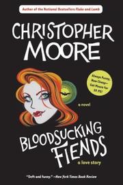 Cover of: Bloodsucking Fiends by Christopher Moore